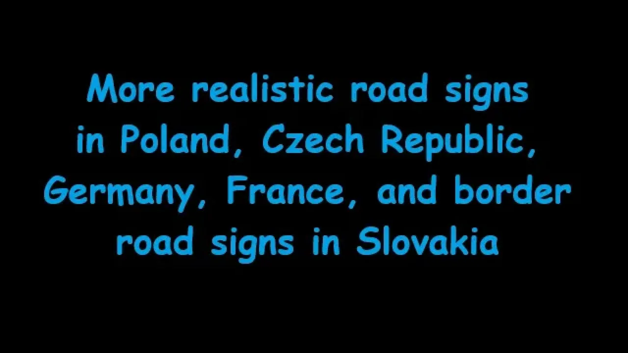 More Realistic Road Signs v1.0.0 in Euro Truck Simulator 2