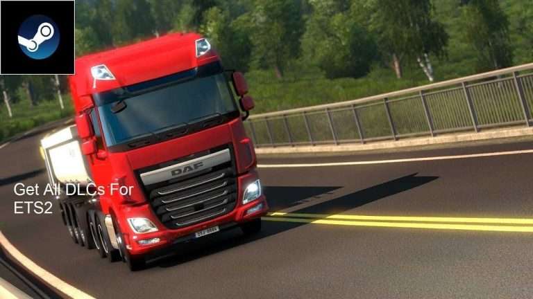 [1.31.2.6] – How To Get All DLCs For ETS2