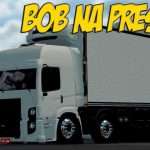 BOB NA PRESSÃO – MUITAS ULTRAPASSAGENS – ETS 2 MODS BR – VOLANTE G27