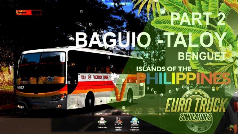 ETS 2 Islands of the Philippines – Baguio – Taloy Benguet #2 TEST