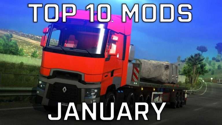 TOP 10 ETS2 Mods – January 2018