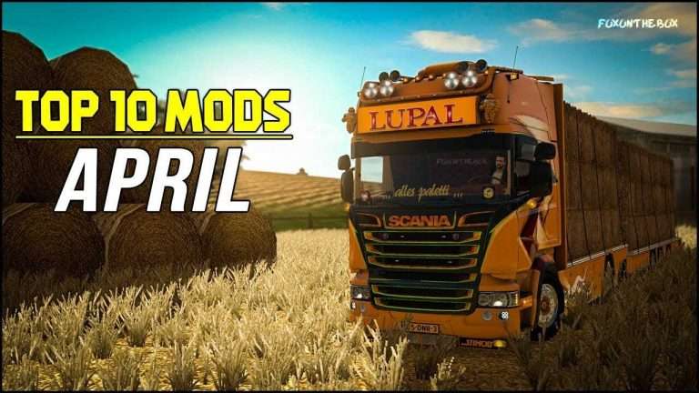 TOP 10 ETS2 Mods Of April 2018 | Euro Truck Simulator 2 (ETS2 1.31/1.30)