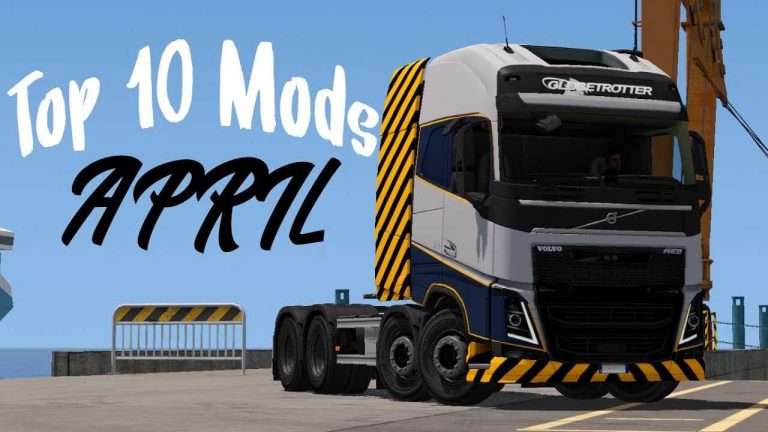 TOP 10 Mods April 2018 | Euro Truck Simulator 2 [1.31]