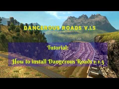 [TUT]  How to install map: Dangerous Roads v.1.5 with no crash + Download link