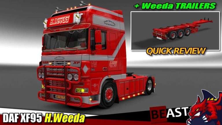 ETS2 (1.31) | truck mod “DAF XF95 (+Trailers) H.WEEDA” – review