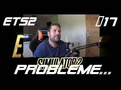 Lkw rollt ( ETS2 ) Probleme  | #17 + Eurotrucksimulator 2 +