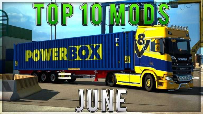 TOP 10 ETS2 Mods - JUNE 2018