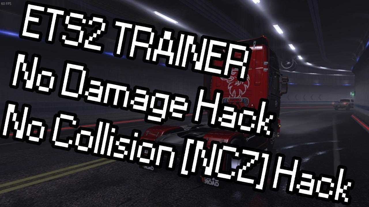 Euro Truck Simulator 2 No Damage And No Collision[NCZ ...