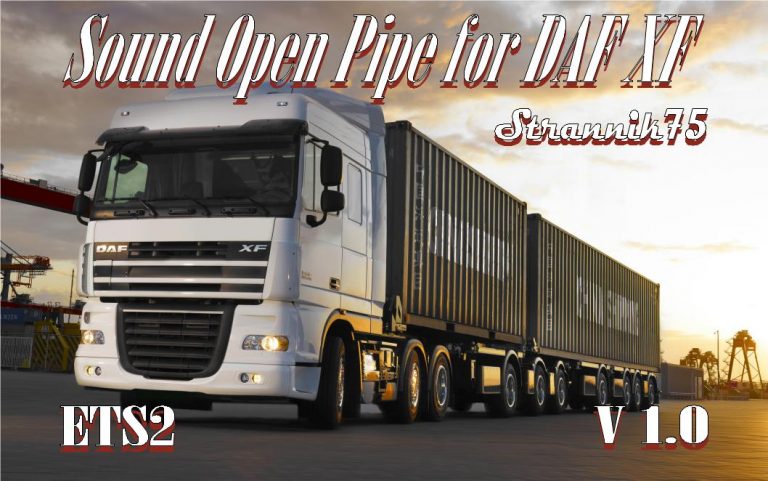 SOUND OPEN PIPE FOR DAF XF V1.0 MOD