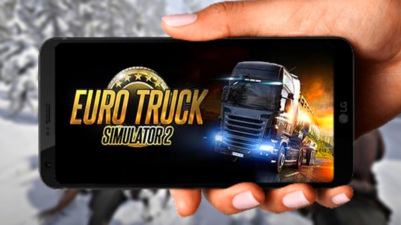 Download Euro Truck Simulator 2 Android No Verification Gloud Games Euro Truck Simulator 2 Mods