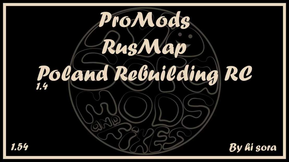 1749087838_ProMods-RusMap-and-Poland-Rebuilding-RC-v14-Fix-for-ETS2.jpg