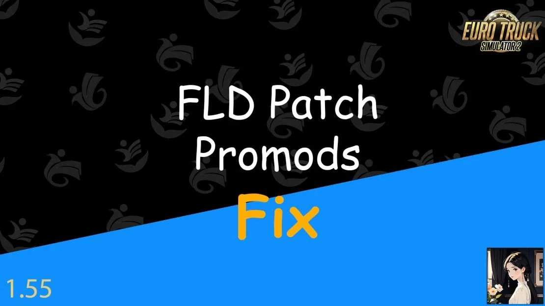 1753965718_FLD-Patch-Promods-Fix-v10-for-ETS2.jpg