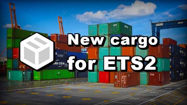 1761838419_New-Cargo-Update-156-for-ETS2.jpg